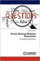 Stress Among Women Executives