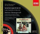 Shostakovich: Lady Macbeth of Mtsensk / Rostropovich, Vishnevskaya et al