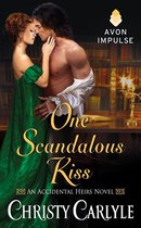 Accidental Heirs 1 - One Scandalous Kiss