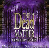 Dead Matter: Cemetery Gates