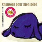 Chansons Pour Mon Bebe - Multi-Interpretes