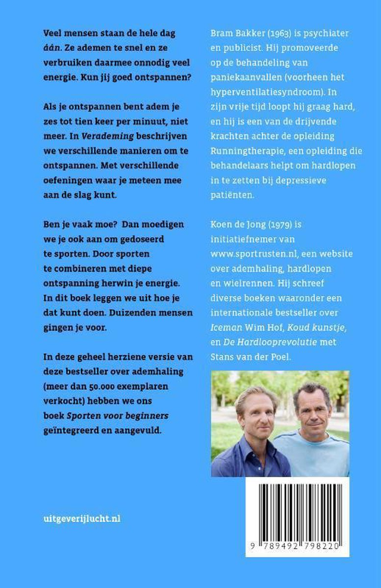 Twee mannen, Bram Bakker en Koen de Jong, staan naast elkaar. Ze zijn de auteurs van het boek "Verademing".