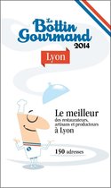 Le Bottin Gourmand Lyon 2014