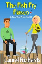 A Cassie Wynn Mystery 2 - The Fish Fry Fiasco