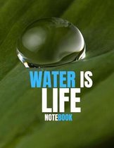 Water Is Life