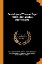 Genealogy of Thomas Pope (1608-1883) and His Descendants