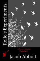 Rollo's Experiments