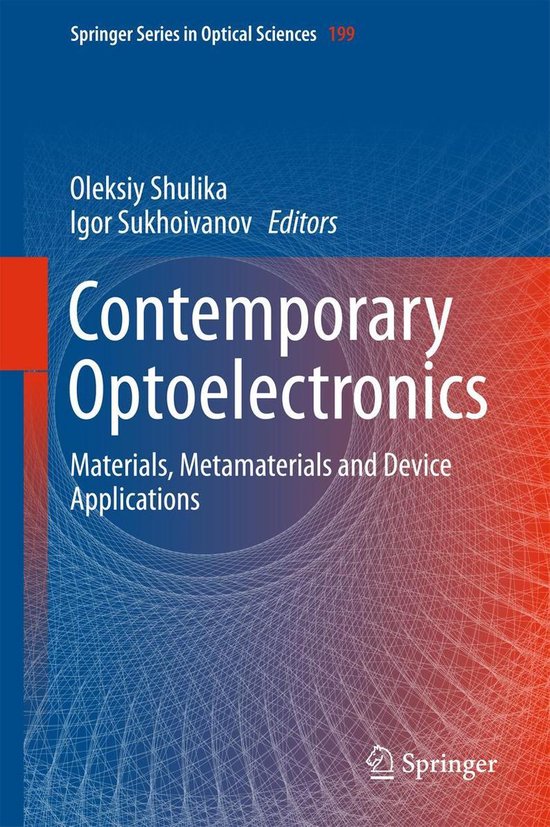 Springer Series in Optical Sciences 199 - Contemporary Optoe ... - cover