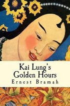 Kai Lung's Golden Hours