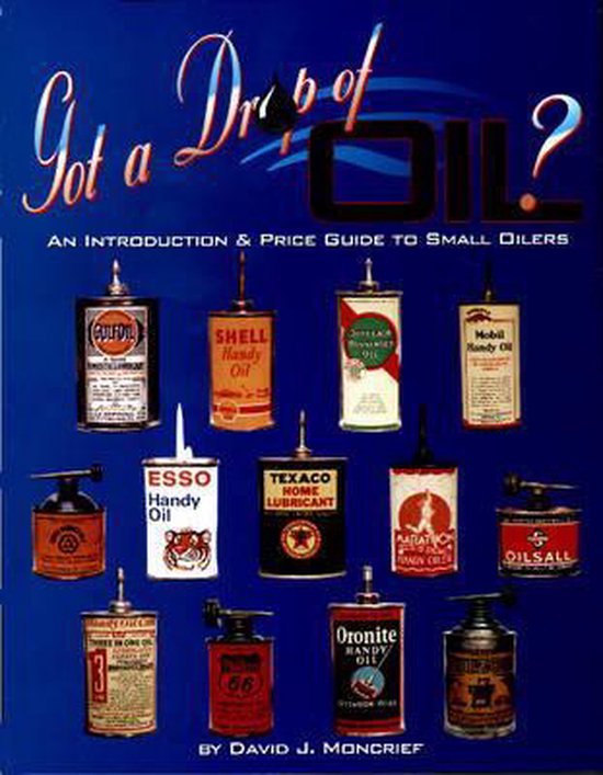Got A Drop Of Oil? Book 1 - cover