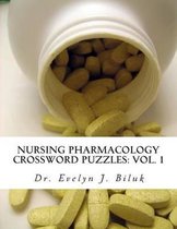 Nursing Pharmacology Crossword Puzzles