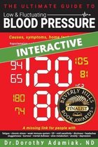 The Ultimate Guide to Low & Fluctuating Blood Pressure