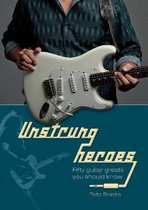 Unstrung Heroes