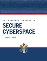 The National Strategy to Secure Cyberspace