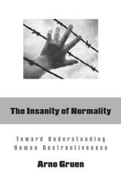 The Insanity of Normality