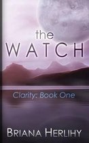 The Watch: Clarity