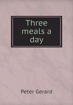 Three meals a day