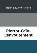 Pierrot-Cain-L'Envoutement