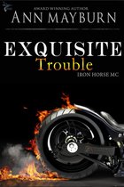 Iron Horse MC 1 - Exquisite Trouble