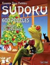 Famous Frog Holiday Sudoku 600 Puzzles, 300 Hard and 300 Very Hard