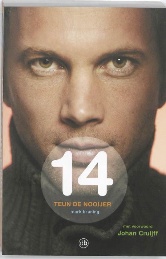 Cover van het boek '14 Teun De Nooijer' van Mark Bruning