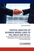 Critical Analysis of Business Model Used to Fill Skills Gap in S.A.