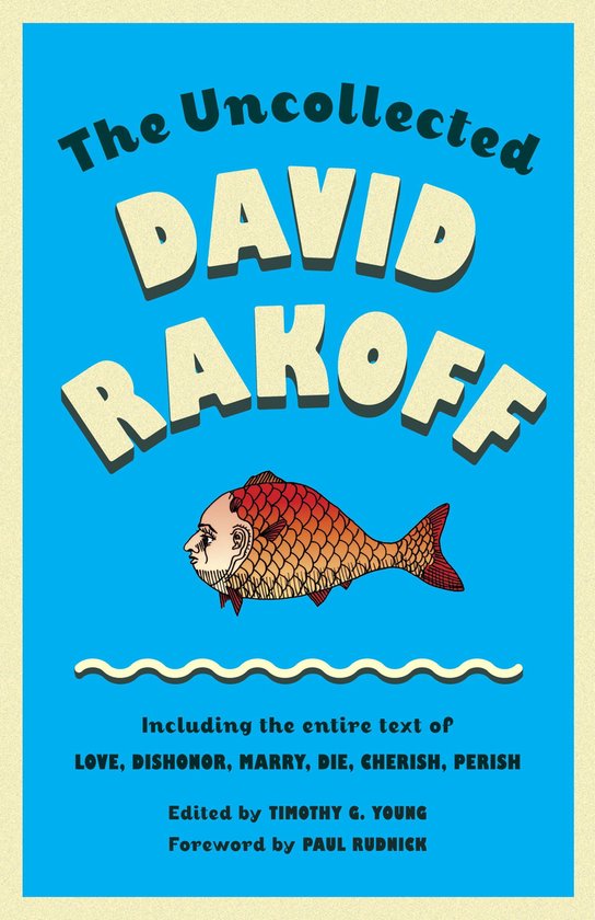 The Uncollected David Rakoff - cover
