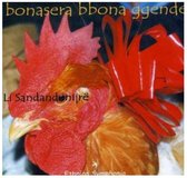 Li Sandandonijre - Bonasera Bboba Ggende. Canti E Musische D'abruzzo (CD)