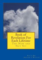 Book of Revelation For Each Lifetime