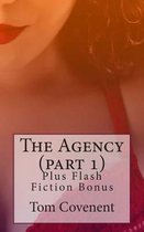 The Agency (Part 1)