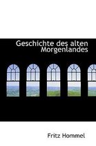 Geschichte Des Alten Morgenlandes