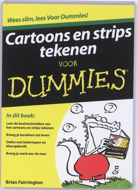 Cover van het boek 'Cartoons en strips tekenen voor Dummies' van B. Fairrington