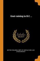 Goat-Raising in B.C. ..