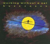 Buzz Cason - Working Without A Net (CD)
