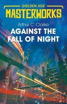 Golden Age Masterworks - Against the Fall of Night