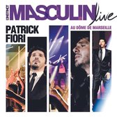 L'Instinct Masculin Live