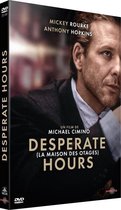 Desperate Hours (La Maison Des Otag
