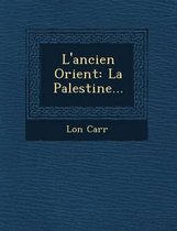 L'Ancien Orient