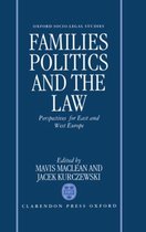 Oxford Socio-Legal Studies- Families, Politics, and the Law