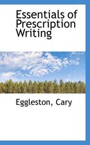 Essentials of Prescription Writing