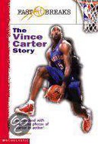 The Vince Carter Story