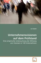 Unternehmensvisionen auf dem Prüfstand