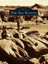 Images of America - The Sea Ranch