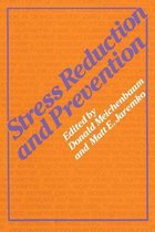 Stress Reduction and Prevention