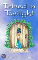 Trined in Twilight
