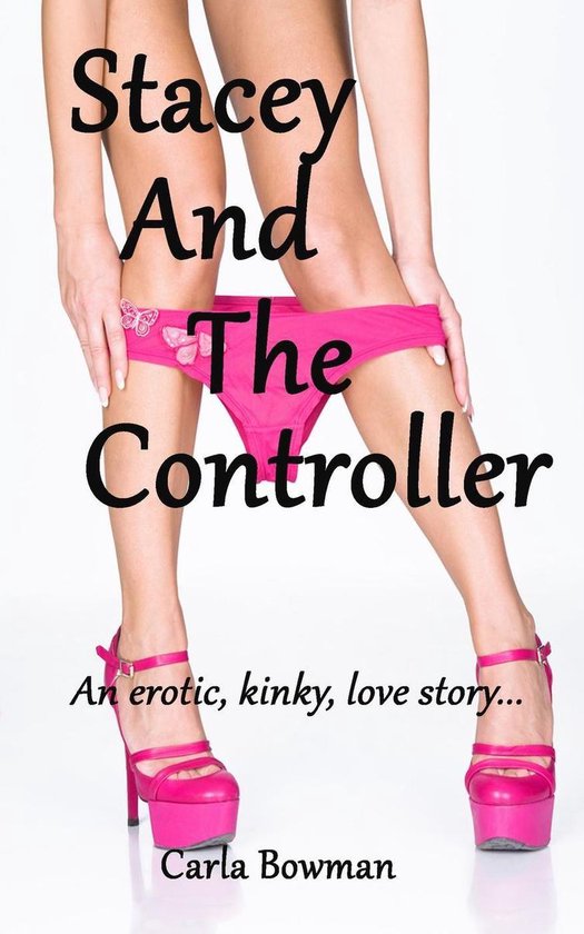 Erotic Love Stories 3 - Stacey And The Controller