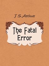 The Fatal Error