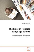 The Roles of Heritage Language Schools