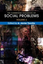 The Cambridge Handbook of Social Problems: Volume 2