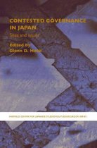 The University of Sheffield/Routledge Japanese Studies Series- Contested Governance in Japan